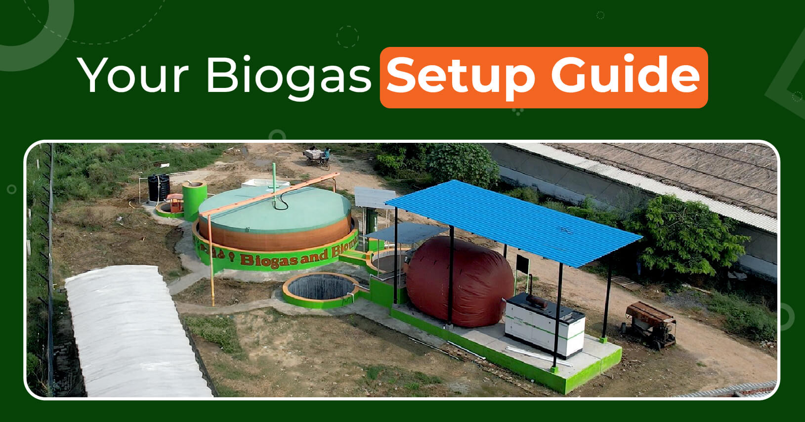 Biogas Plant