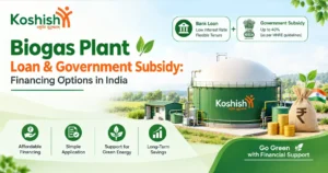 Biogas Plant Loan